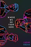 Where We Go From Here