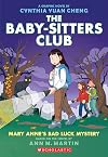 Mary Anne's Bad Luck Mystery [The Baby-Sitters Club Graphic Novel]