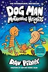 Dog Man: Mothering Heights