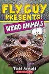 Fly Guy Presents: Weird Animals