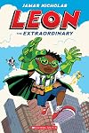Leon the Extraordinary: A Graphic Novel (Leon #1)