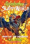 Night of the Squawker (Goosebumps SlappyWorld #18)