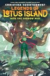 Into the Shadow Mist (Legends of Lotus Island #2)