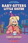 Karen's Birthday: A Graphic Novel