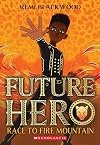 Future Hero (Future Hero, 1)
