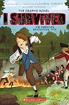 I Survived the American Revolution, 1776 - The Graphic Novel