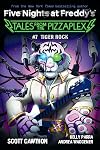 Tiger Rock: An AFK Book (Five Nights at Freddy's: Tales from the Pizzaplex #7)