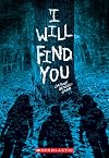 I Will Find You (A Secrets & Lies Novel)