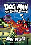 Dog Man: The Scarlet Shedder