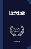 A Handbook for the Spiritan Rule of Life