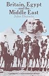 Britain, Egypt and the Middle East: Imperial policy in the aftermath of war 1918β1922 (Cambridge Commonwealth)