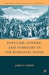 Populism, Gender, and Sympathy in the Romantic Novel (Nineteenth-Century Major Lives and Letters)