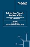 Gaining from Trade in Southern Africa: Complementary Policies to Underpin the SADC Free Trade Area