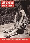 Women in Wartime: Dress Studies from Picture Post 1938-1945