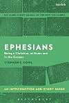 Ephesians : an introduction and study guide : being a Christian, at home and in the cosmos