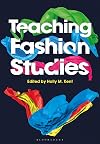 Teaching Fashion Studies