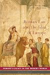 Roman Law and the Idea of Europe (Europe’s Legacy in the Modern World)