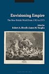 Envisioning Empire: The New British World from 1763 to 1773