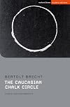 Methuen Student Editions : Brecht : The Caucasian chalk circle {Stern} : 2021