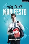The Shy Manifesto (Modern Plays)