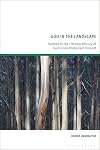 God in the Landscape: Studies in the Literary History of Australian Protestant Dissent