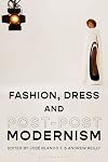 Fashion, dress, and post-postmodernism