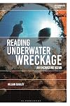 Reading Underwater Wreckage: An Encrusting Ocean (Environmental Cultures)