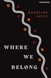 Where We Belong (Modern Plays)