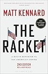 The Racket: A Rogue Reporter vs. the Masters of the Universe