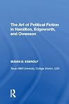 The art of political fiction in Hamilton, Edgeworth, and Owenson