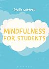Mindfulness for Students (Macmillan Study Skills)