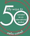 50 ways to succeed as an international student
