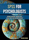 SPSS for Psychologists