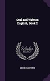 Oral and Written English (Book 2)