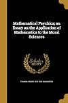 Mathematical Psychics