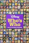Disney Who's Who: An A to Z of Disney Characters
