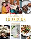 The Golden Girls Cookbook: More than 90 Delectable Recipes from Blanche, Rose, Dorothy, and Sophia (ABC)