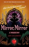 Mirror, Mirror