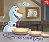 Frozen: Olaf and the Three Polar Bears