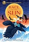 Rick Riordan Presents: Race to the Sun