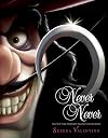Never Never: A Tale of the Pirate Captain
