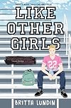 Like Other Girls