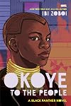 Okoye to the People: A Black Panther Novel