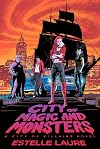 City of Magic and Monsters