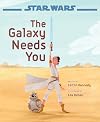 Star Wars: The Rise of Skywalker: The Galaxy Needs You