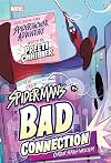 Spider-Man's Bad Connection (Spider-man’s Social Dilemma)