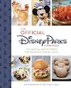 The Official Disney Parks Cookbook: 101 Magical Recipes from the Delicious Disney Vault
