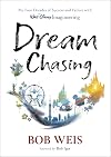 Dream Chasing: My Four Decades of Success and Failure with Walt Disney Imagineering (Disney Editions Deluxe)