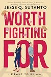 Worth Fighting For