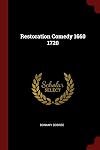 Restoration Comedy 1660-1720